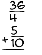 What is 36/4 + 5/10?
