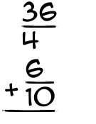 What is 36/4 + 6/10?