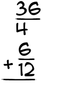 What is 36/4 + 6/12?