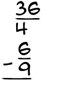 What is 36/4 - 6/9?