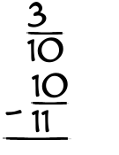 What is 3/10 - 10/11?