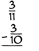 What is 3/11 - 3/10?