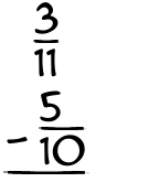 What is 3/11 - 5/10?