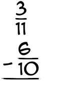 What is 3/11 - 6/10?