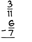 What is 3/11 - 6/7?