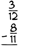 What is 3/12 - 8/11?