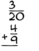 What is 3/20 + 4/9?