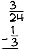 What is 3/24 - 1/3?