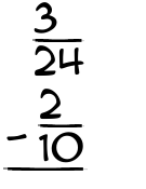 What is 3/24 - 2/10?
