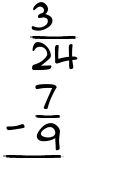 What is 3/24 - 7/9?