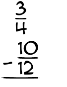 What is 3/4 - 10/12?