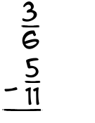 What is 3/6 - 5/11?