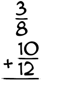 What is 3/8 + 10/12?