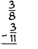 What is 3/8 - 3/11?