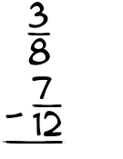 What is 3/8 - 7/12?