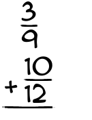 What is 3/9 + 10/12?