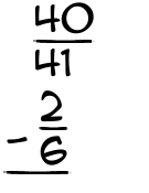 What is 40/41 - 2/6?