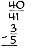 What is 40/41 - 3/5?