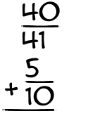 What is 40/41 + 5/10?