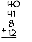 What is 40/41 + 8/12?