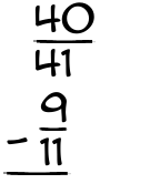 What is 40/41 - 9/11?