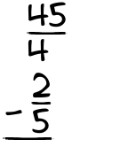 What is 45/4 - 2/5?