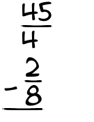 What is 45/4 - 2/8?