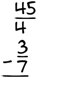 What is 45/4 - 3/7?