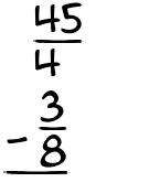 What is 45/4 - 3/8?