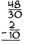 What is 48/30 - 2/10?
