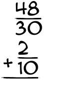 What is 48/30 + 2/10?