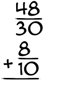 What is 48/30 + 8/10?