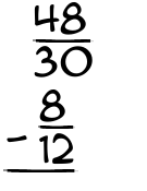 What is 48/30 - 8/12?