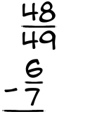 What is 48/49 - 6/7?