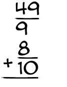 What is 49/9 + 8/10?