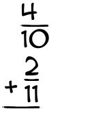 What is 4/10 + 2/11?