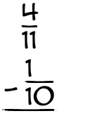 What is 4/11 - 1/10?