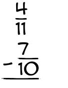 What is 4/11 - 7/10?