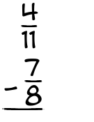 What is 4/11 - 7/8?