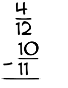 What is 4/12 - 10/11?