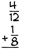 What is 4/12 + 1/8?