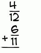 What is 4/12 + 6/11?