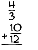 What is 4/3 + 10/12?