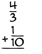 What is 4/3 + 1/10?