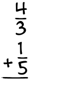What is 4/3 + 1/5?