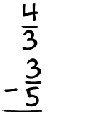 What is 4/3 - 3/5?