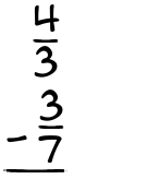 What is 4/3 - 3/7?