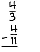 What is 4/3 - 4/11?