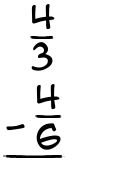 What is 4/3 - 4/6?