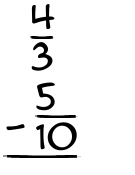 What is 4/3 - 5/10?